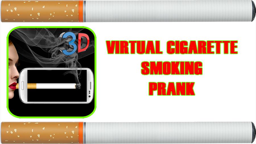Virtual cigarette smoke Prank