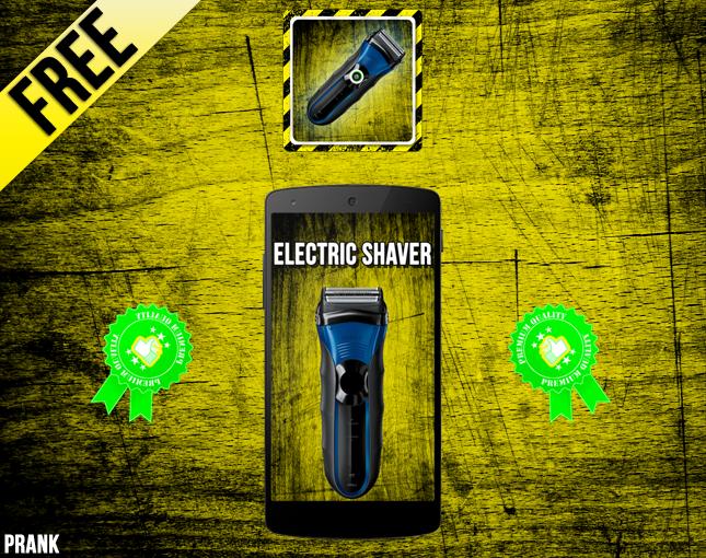 Electric Shaver App Prank